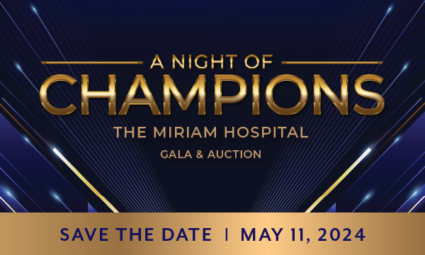 2024 Miriam Hospital Gala & Auction